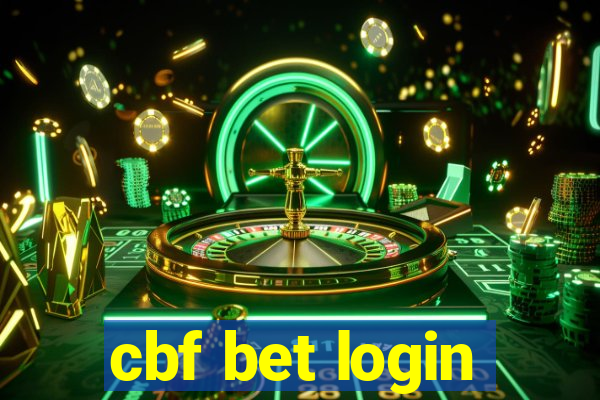 cbf bet login